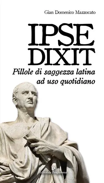 Reso Gratuito Ipse dixit. Pillole di saggezza latina ad uso quotidiano