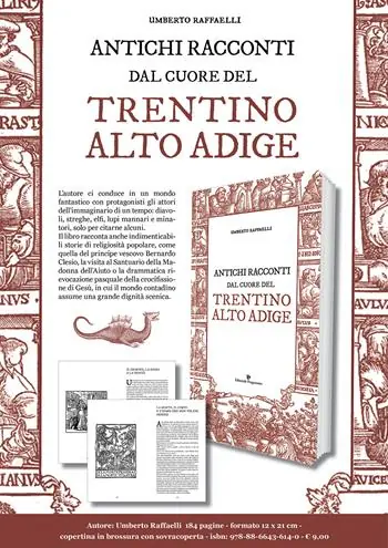 Esclusivo Antichi racconti dal cuore del Trentino Alto Adige