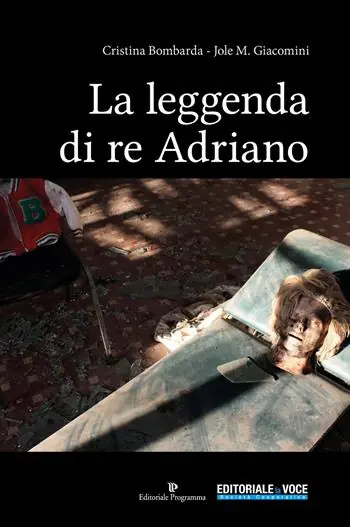 La leggenda di re Adriano Acquista Ora