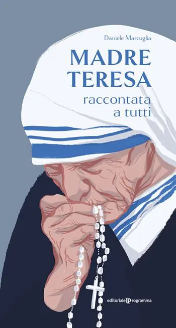 Madre Teresa raccontata a tutti Super Prezzo