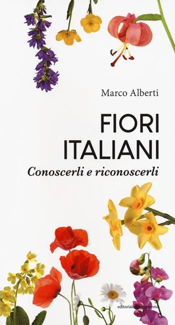 Fiori italiani. Conoscerli e riconoscerli Pagamento Sicuro