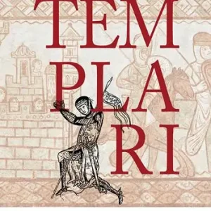 Compra Online Templari. Storia, arte e itinerari in Italia