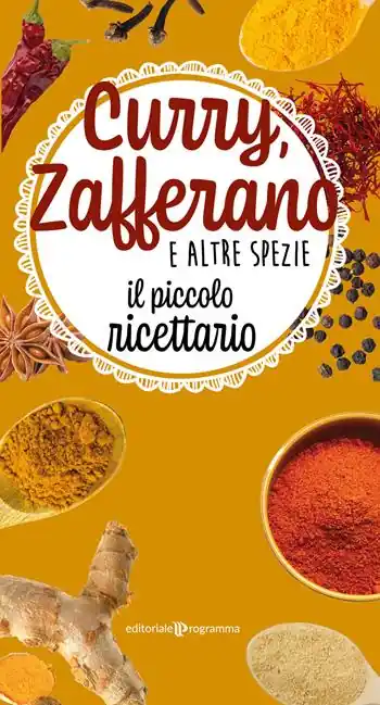 Curry, zafferano e altre spezie. Il piccolo ricettario Prezzo Basso