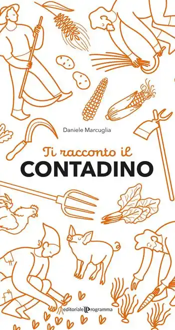 Ti racconto il contadino Offerta Limitata