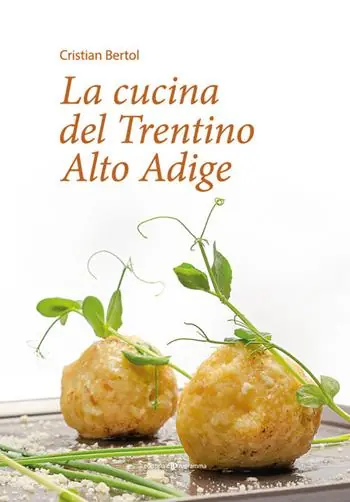 La cucina del Trentino Alto Adige Solo Oggi