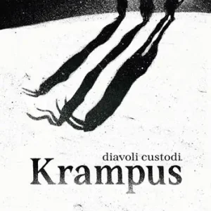 Di Tendenza Krampus. Diavoli custodi