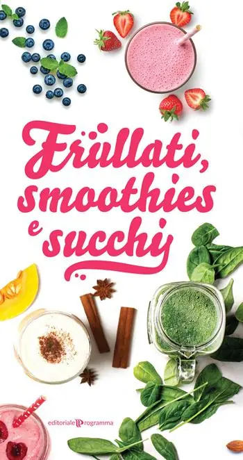 Frullati, smoothies e succhi Subito Disponibile