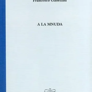 Spedito Oggi A la mnuda