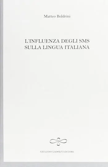 Ordina Subito L‘ influenza degli SMS sulla lingua italiana