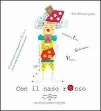 Solo Oggi Con il naso rosso