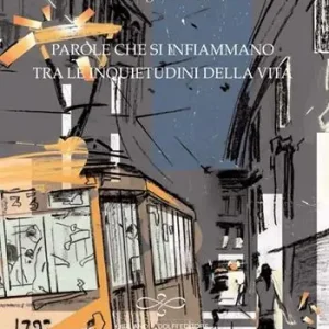 Parole che si infiammano tra le inquietudini della vita Miglior Prezzo