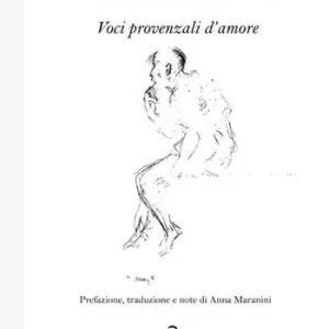 Prezzo Basso Bels dous amicx, baizem nos yeu e vos. Voci provenzali d‘amore. Ediz. italiana, inglese, francese e tedesca