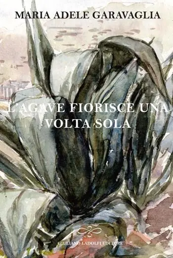 L‘ agave fiorisce una volta sola Must-Have