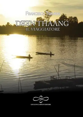 Solo Oggi Deen Thaang, il viaggiatore