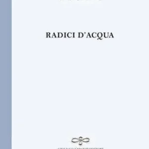 Ultime Pezzi Radici d‘acqua