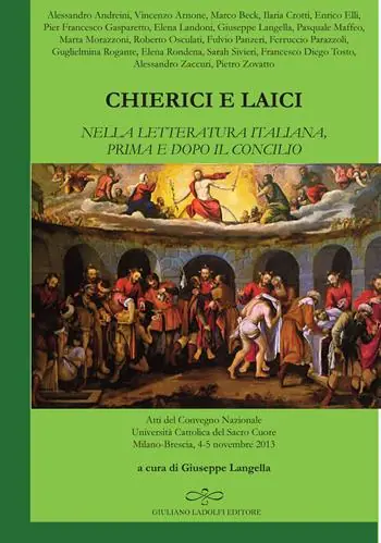 Spedito Oggi Chierici e laici nella letteratura italiana prima e dopo il Concilio