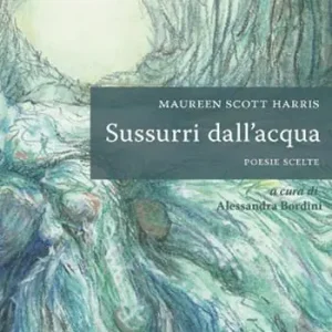 Pagamento Sicuro Sussurri dall‘acqua. Ediz. italiana e inglese
