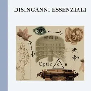 Non Perdere Disinganni essenziali