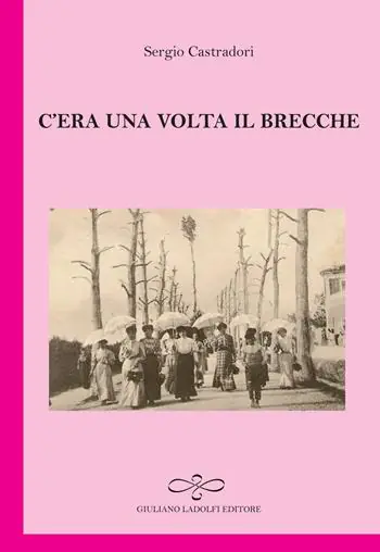 Acquista Ora C‘era una volta il brecche