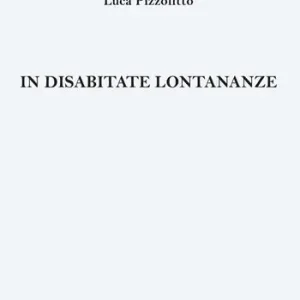 Promozione Esclusiva In disabitate lontananze