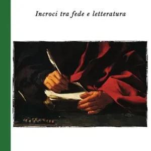 Spedizione Espresso Le mani e le sere. Incroci tra fede e letteratura