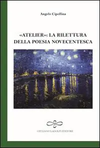Prezzo Di Fabbrica Atelier. La rilettura della poesia novecentesca