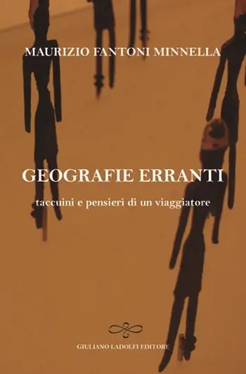 Must-Have Geografie erranti. Taccuini e pensieri di un viaggiatore