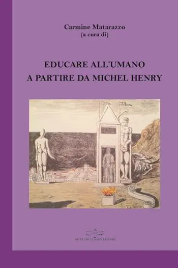 Promo Stagionale Educare all‘umano a partire da Michel Henry