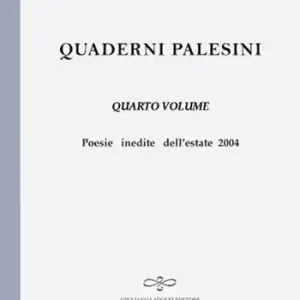 Spedizione Espresso Quaderni palesini. Poesie inedite dell‘estate 2004. Vol. 4