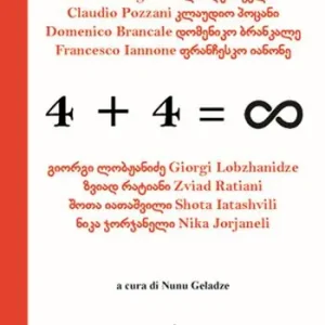 Nuova Collezione 4 + 4 = infinito. Ediz. italiana e georgiana