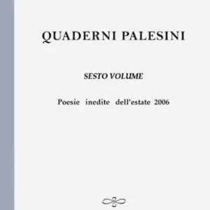 Ultimissimo Modello Quaderni palesini. Vol. 6