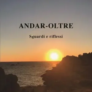 Subito Disponibile Andar-oltre. Sguardi e riflessi