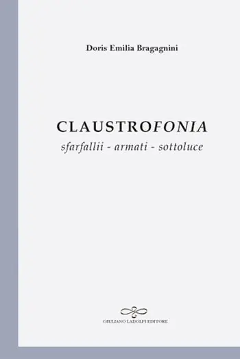 Claustrofonia. Sfarfallii - armati - sottoluce Compra Oggi Stesso