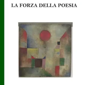 La forza della poesia Non Perdere