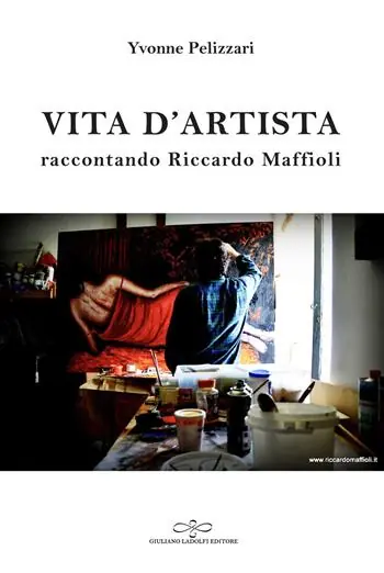 Scelto Dai Clienti Vita d‘artista. Raccontando Riccardo Maffioli
