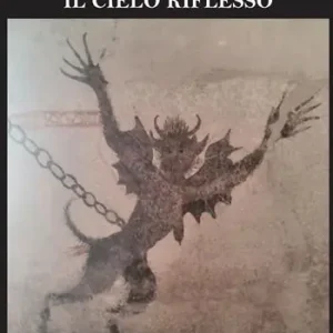 Il cielo riflesso Subito Disponibile