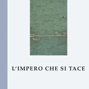 L‘ impero che si tace Più Venduto