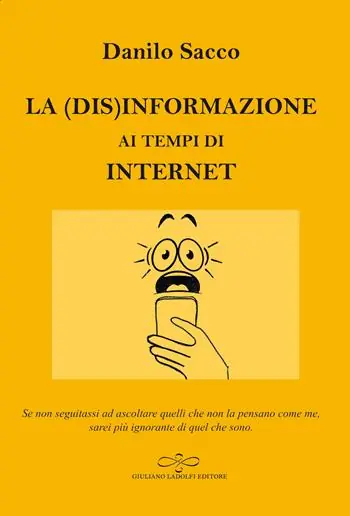 Prezzo Scontato La (dis)informazione ai tempi di internet
