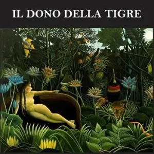 Il dono della tigre Offerta Lampo