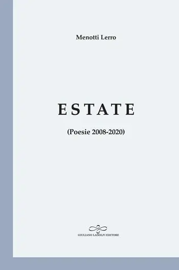 Estate (Poesie 2008-2020) Quantità Limitata