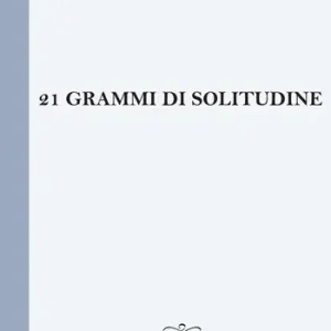 21 grammi di solitudine Reso Gratuito