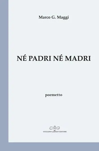 Novità Né padri né madri