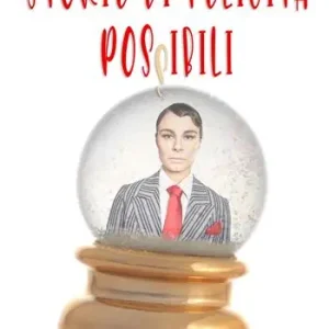 Storie di felicità possibili Compra Online