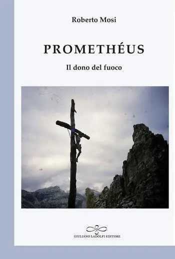 Promethéus. Il dono del fuoco Miglior Prezzo