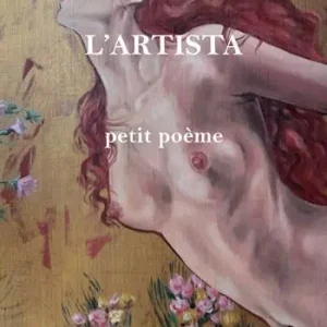 L‘ artista. Petit poème Direttamente Dal Produttore