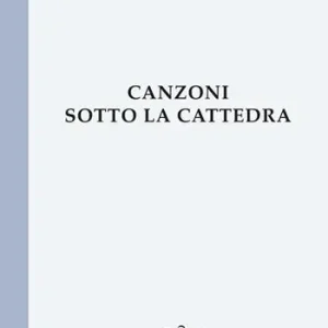 A Buon Prezzo Canzoni sotto la cattedra