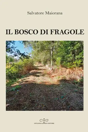 Il bosco di fragole Di Tendenza
