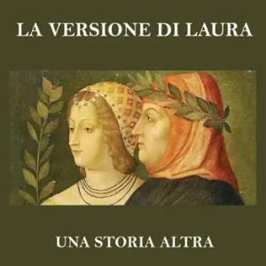 La versione di Laura. Una storia altra Ultimissimo Modello