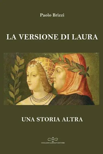 La versione di Laura. Una storia altra Ultimissimo Modello