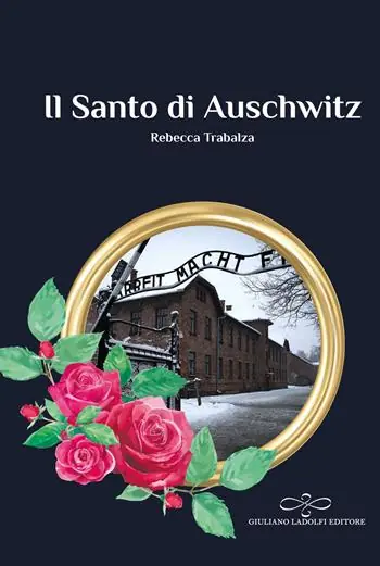 Il Santo di Auschwitz Soddisfatti O Rimborsati